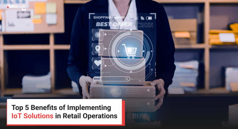 IoT Solutions in Retail