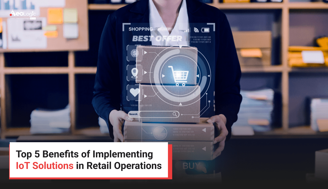 IoT Solutions in Retail