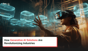 Generative AI Solutions: Transforming Industries with Innovation