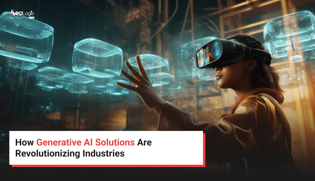 Generative AI Solutions: Transforming Industries with Innovation