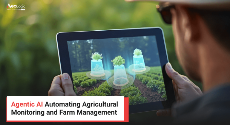 Agentic AI Automating Agricultural Monitoring