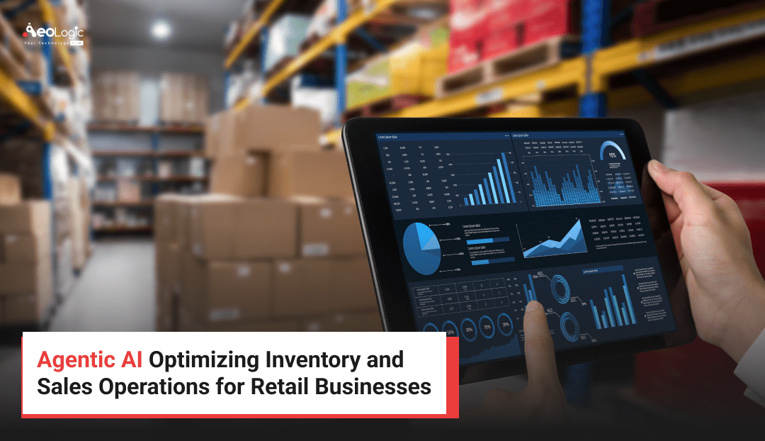 Agentic AI in Retail Businesses