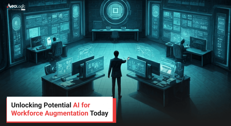 Unlocking Potential AI for Workforce Augmentation Today (1)