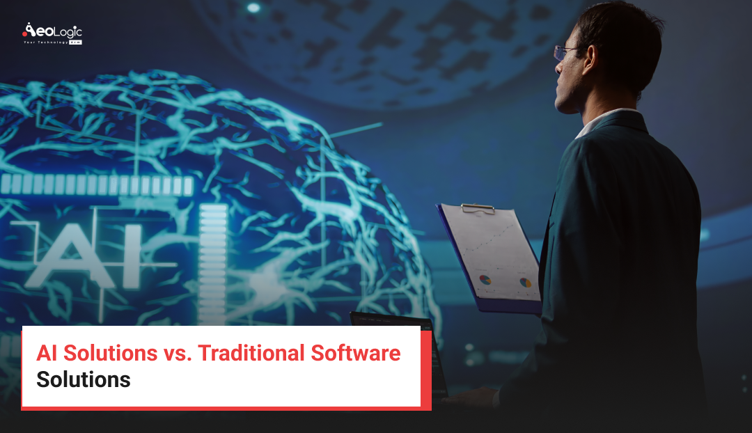 AI Solutions vs. Traditional Software