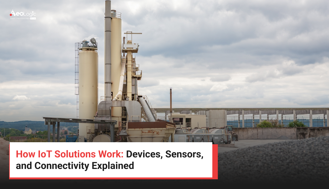 How IoT Solutions Work