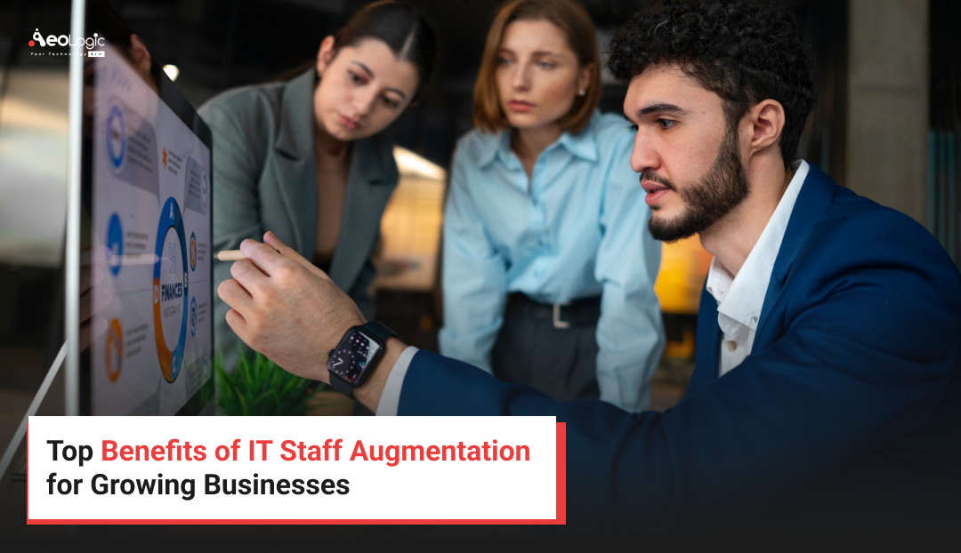 Top Benefits of IT Staff Augmentation for Growing Businesses
