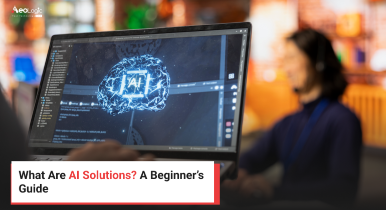 What Are AI Solutions? A Beginner’s Guide