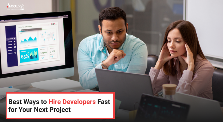 Best Ways to Hire Developers Fast for Your Next Project