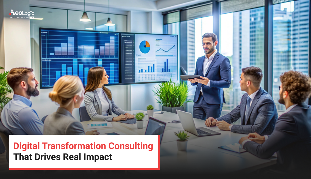 Digital Transformation Consulting That Drives Real Impact