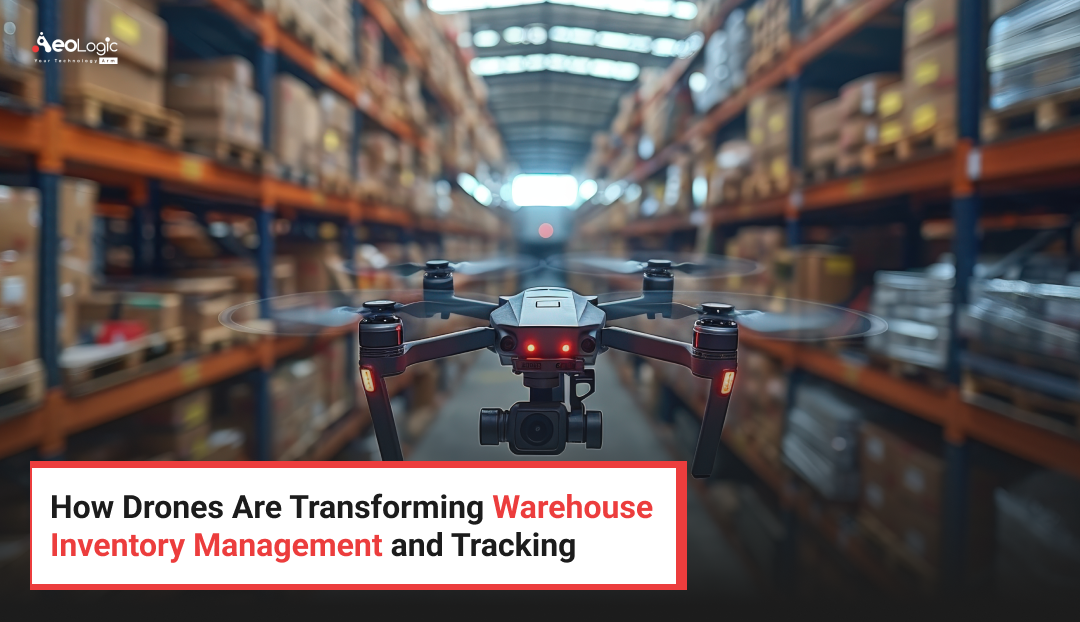 How Drones Are Transforming Warehouse Inventory Management and Tracking