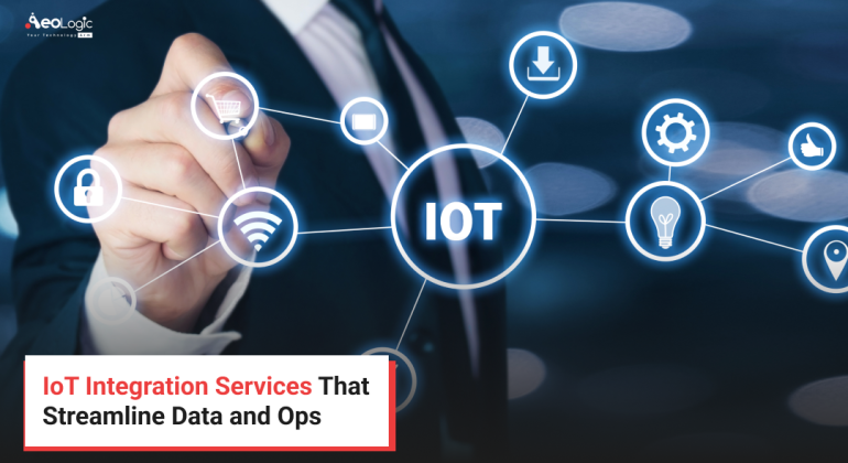 IoT Integration Services That Streamline Data and Ops