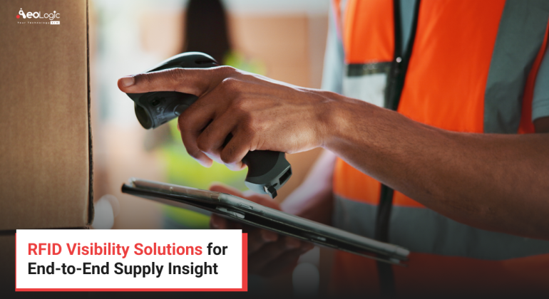 RFID Visibility Solutions for End-to-End Supply Insight
