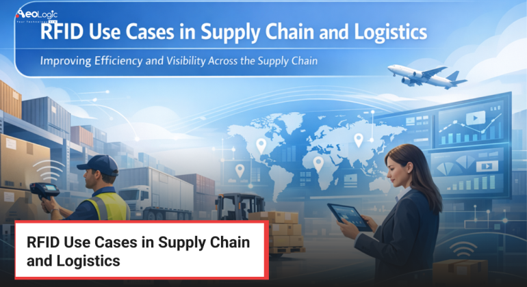RFID Use Cases in Supply Chain and Logistics