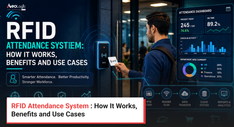 RFID Attendance System : How It Works, Benefits and Use Cases