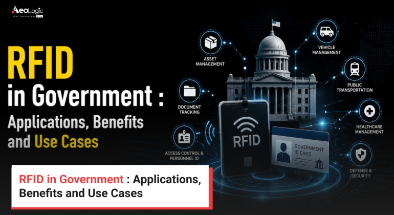 RFID in Government _ Applications, Benefits and Use Cases