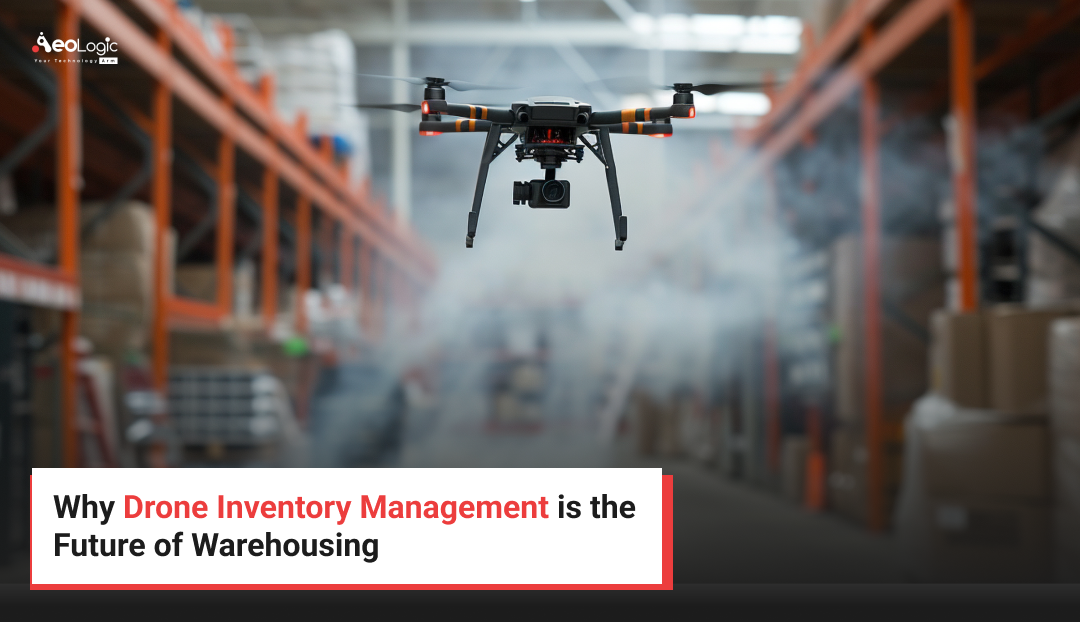 Why Drone Inventory Management is the Future of Warehousing