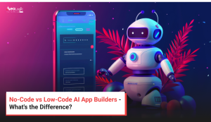 No-Code vs Low-Code AI App Builders - What's the Difference?