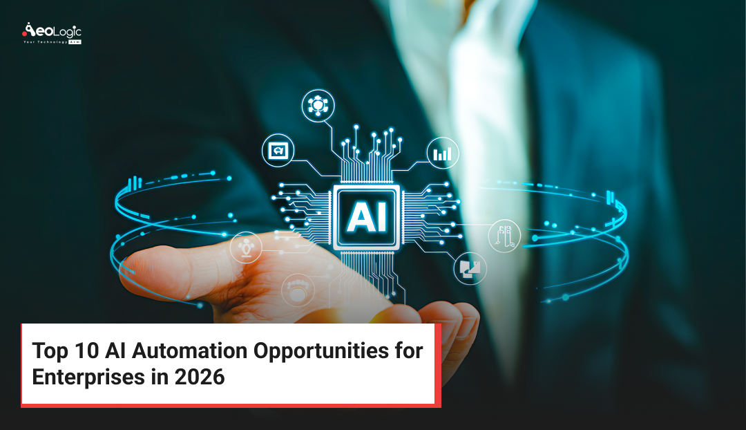 Top 10 AI Automation Opportunities for Enterprises in 2026