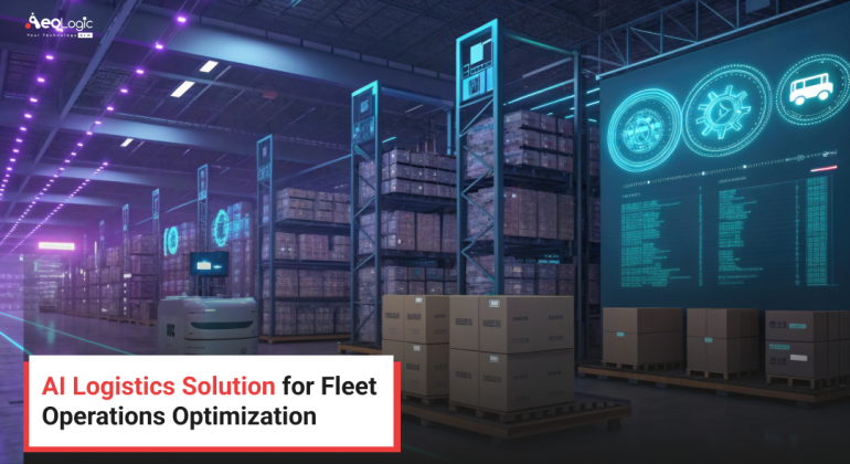 AI Logistics Solution for Fleet Operations Optimization