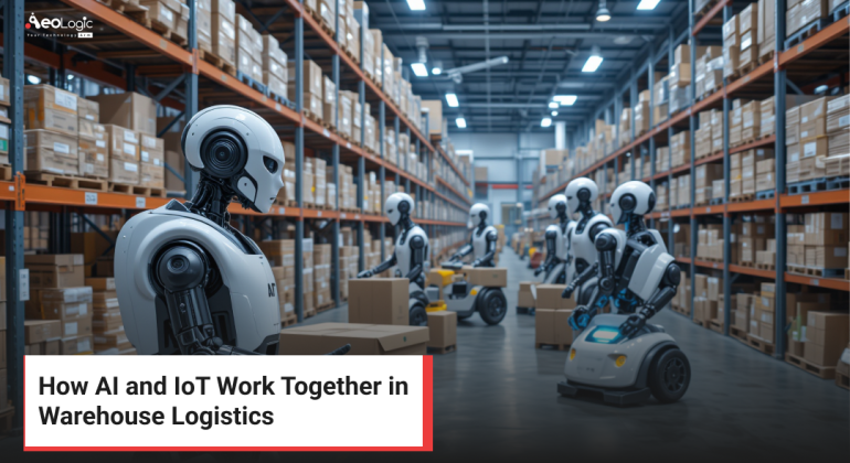 How AI and IoT Work Together in Warehouse Logistics