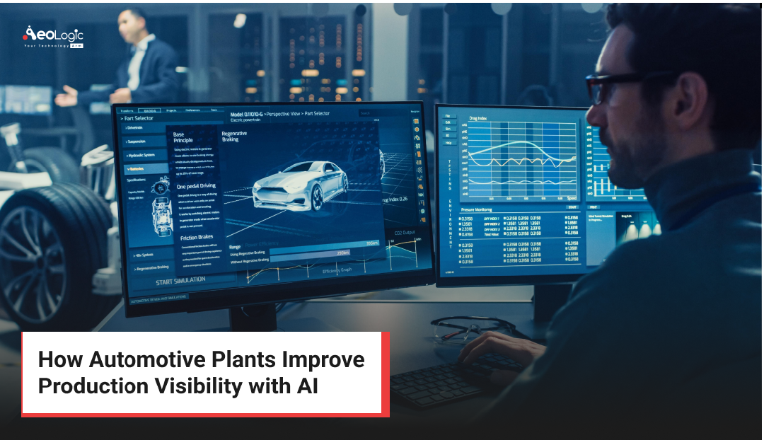 How Automotive Plants Improve Production Visibility with AI