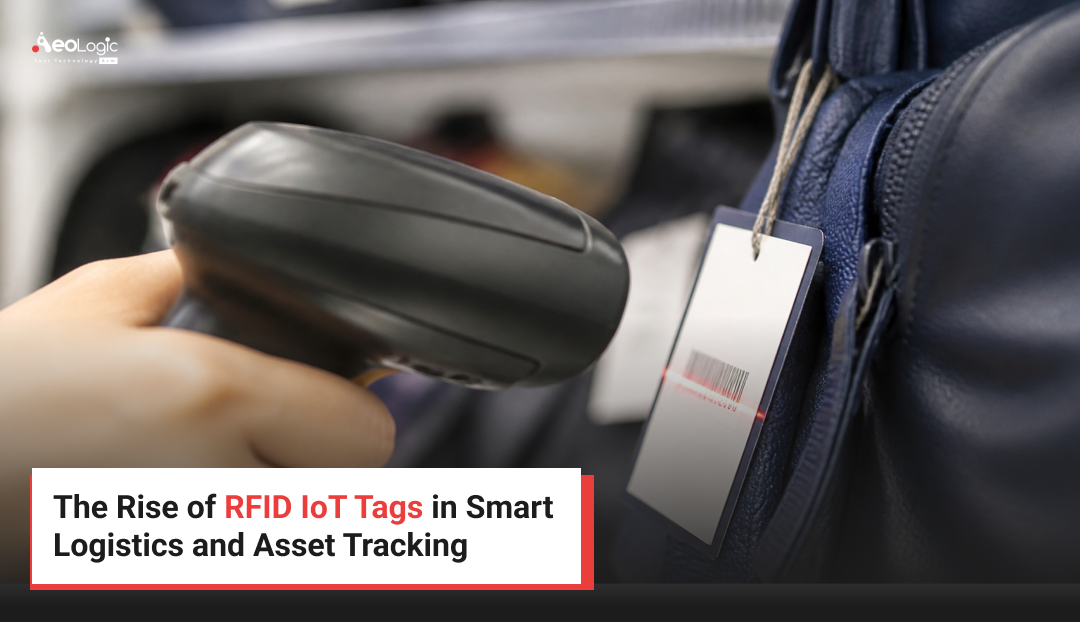 The Rise of RFID IoT Tags in Smart Logistics and Asset Tracking