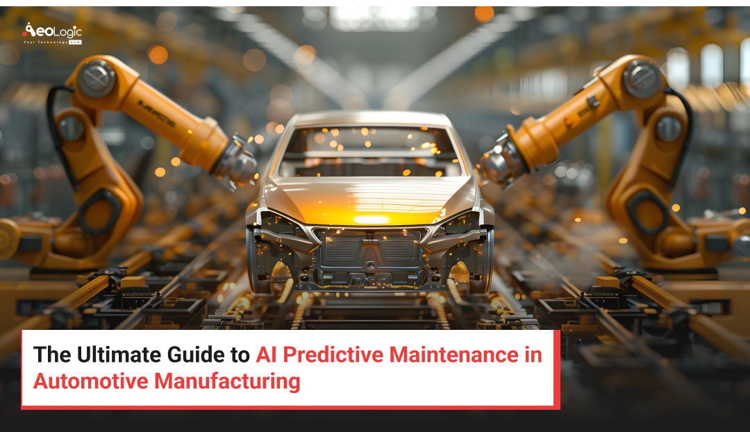 The Ultimate Guide to AI Predictive Maintenance in Automotive Manufacturing