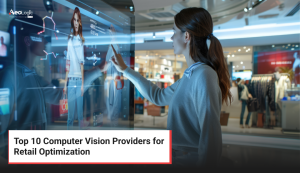 Top 10 Computer Vision Providers for Retail Optimization